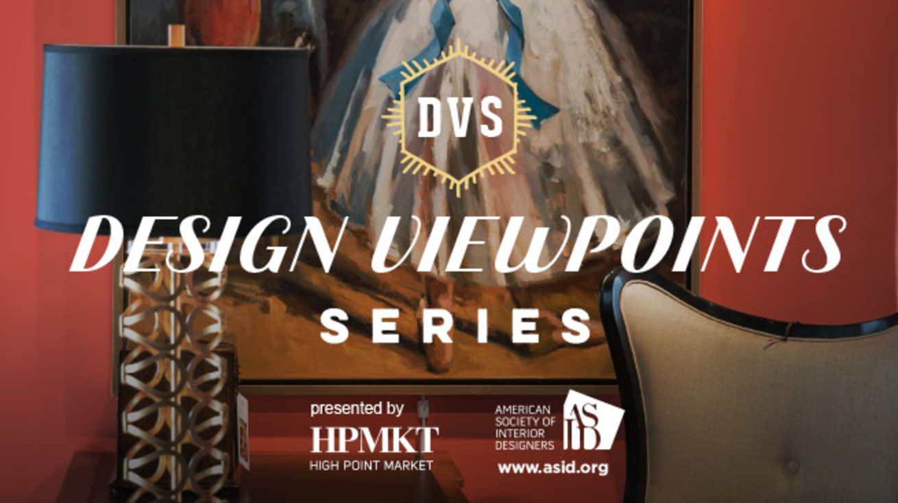 High Point Market Design Viewpoints Series