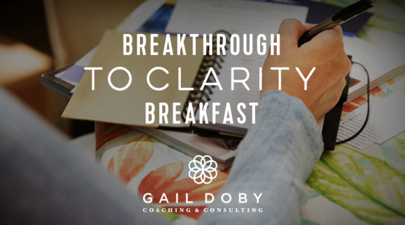 Complimentary Breakthrough to Clarity Breakfast